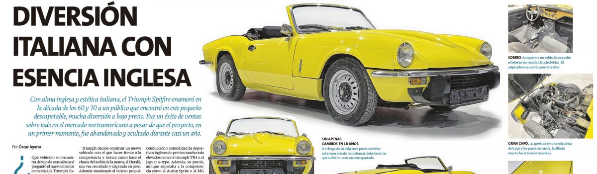 TRIUMPH SPITFIRE «DIVERSIÓN ITALIANA CON ESENCIA INGLESA»